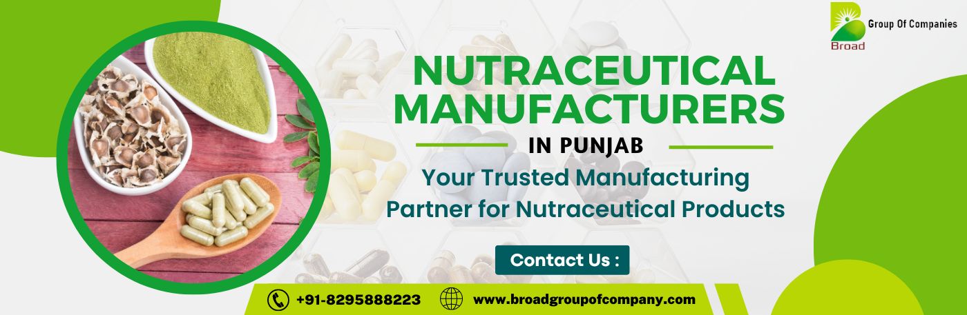 Nutraceutical Manufacturers in Punjab