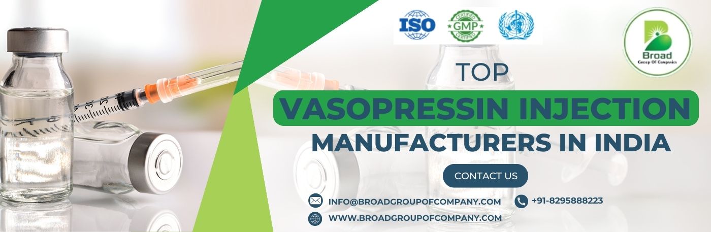 Which Are The Most Selected Vasopressin Injection Manufacturers in India?