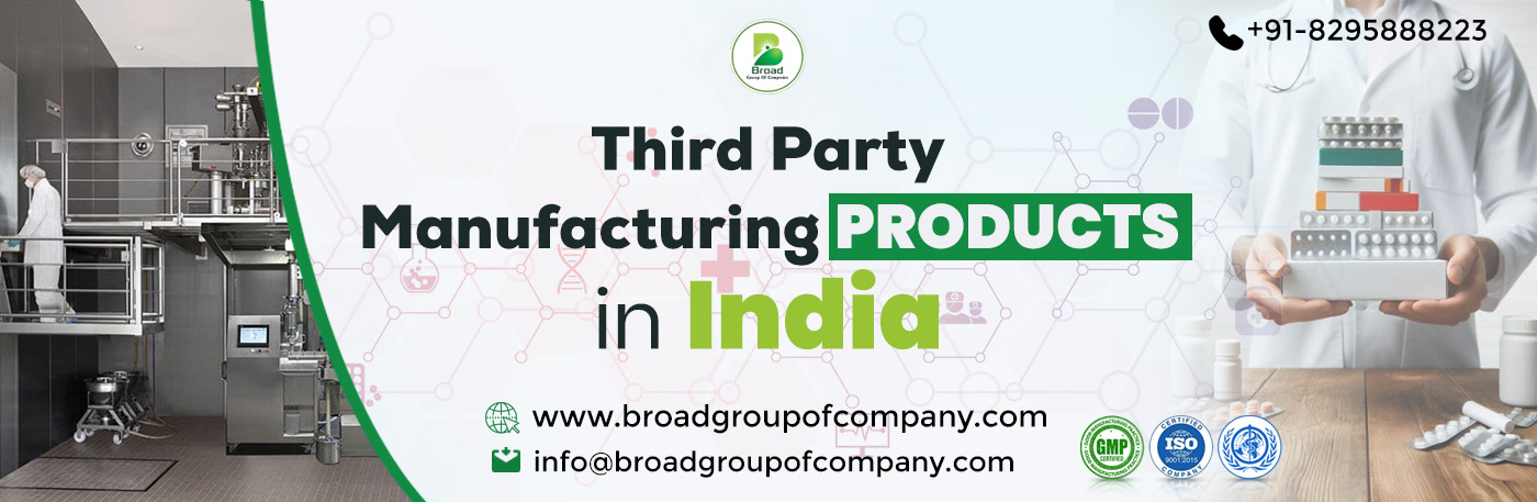 Third Party Pharma Manufacturing Products in India